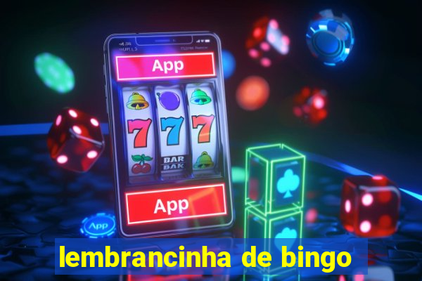 lembrancinha de bingo